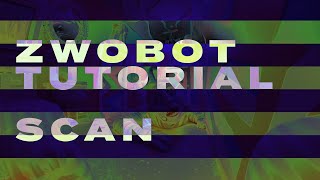 ZwoBot in Ableton Tutorial - 60 - Scan