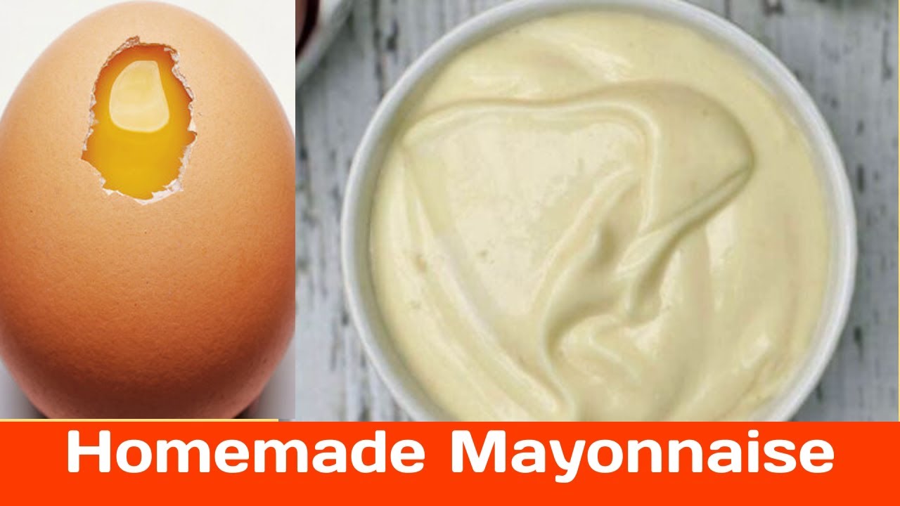 Homemade Mayonnaise RecipeHow to make Mayonnaise at home with egg YouTube