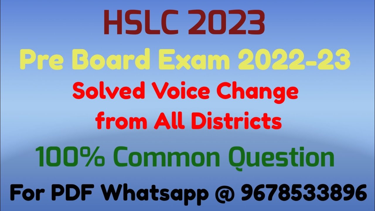Solved Voice change!! Pre Board Exam 2022-23!! HSLC 2023!! Most Important Question!! English Grammar