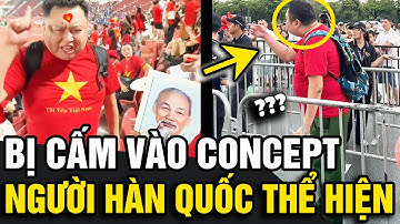 Bị chặn trước cổng CONCERT QUỐC GIA, ông chú người Hàn đọc 
