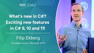 What&#39;s new in C#? - Exciting new features in C# 9, 10 and 11! - Filip Ekberg - NDC Oslo 2023