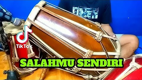 SALAHMU SENDIRI KOPLO COVER KENDANG RAMPAK