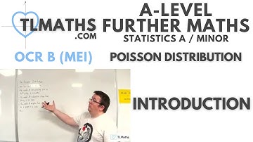 OCR MEI Statistics Minor J: Poisson Distribution: 01 Introduction