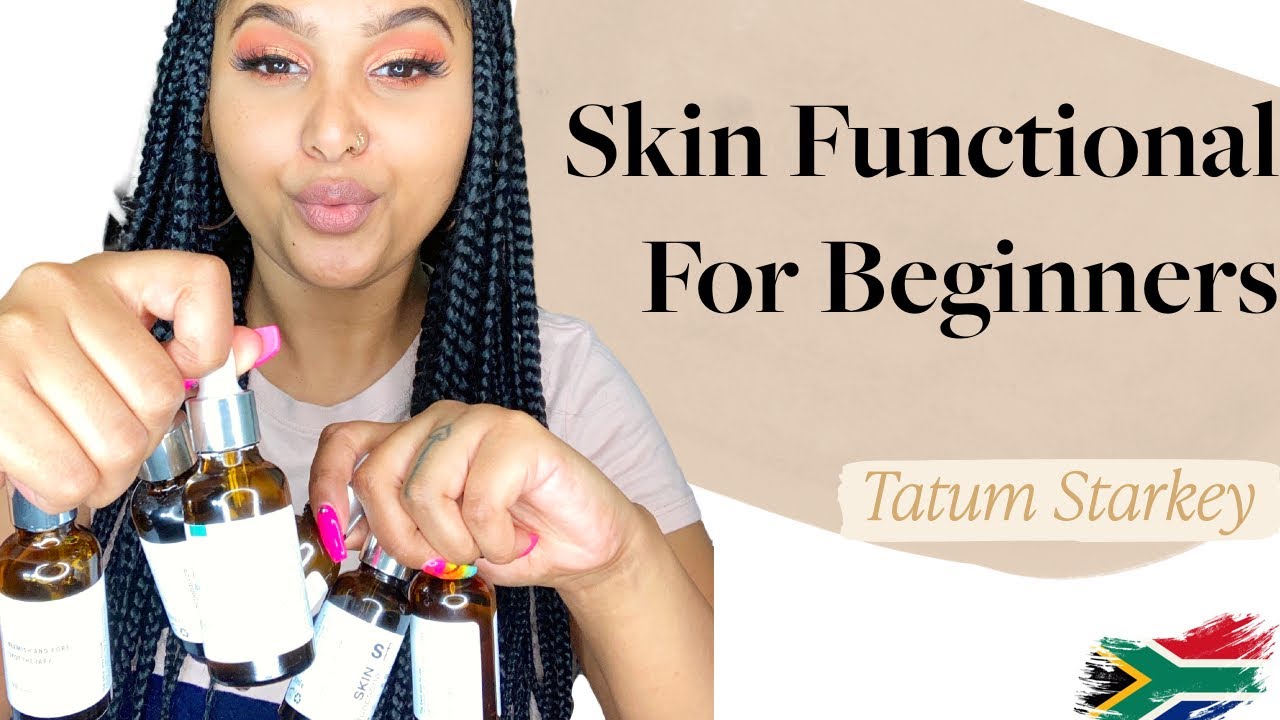 Skin Functional for beginners