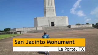 San Jacinto Monument - La Porte, TX