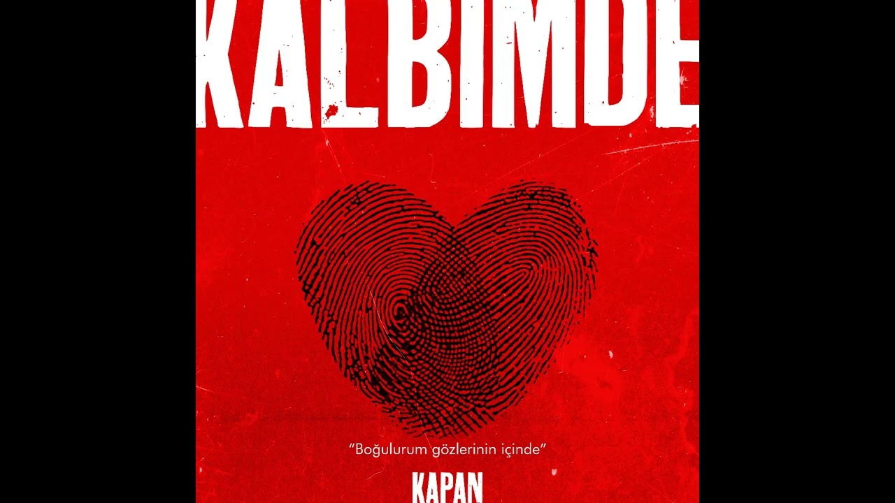 Watch Kapan - Kalbimde (Official Audio) on YouTube Watch Kapan - Kalbimde (Official Audio) on YouTube