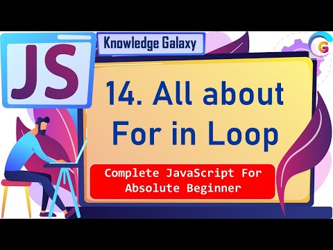 For in Loop in JavaScript #14 | You should know about For in Loop | Best Explanation | 2021