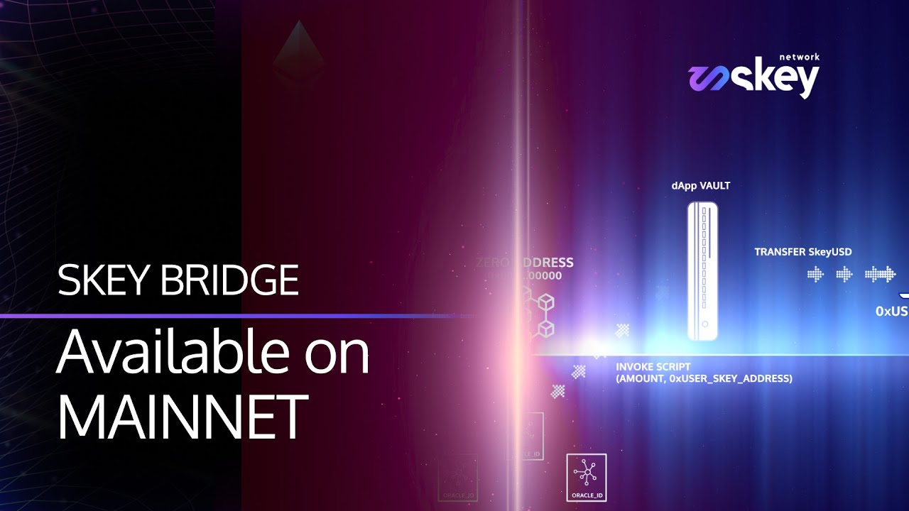 Skey Bridge is ready on the MAINNET!