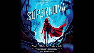 Supernova #3 - Marissa Meyer - Audiobook Part 1