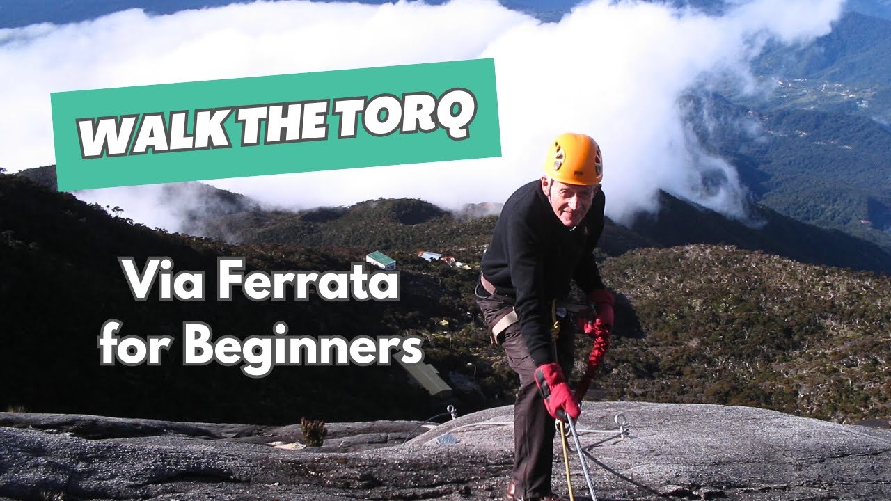 Walk the Torq: Via Ferrata for Beginners on Mount Kinabalu!