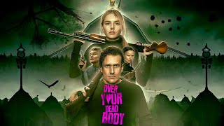 Over Your Dead Body (2026) Movie | Jason Segel | Samara Weaving | Paul Guilfoyle | Review and Facts