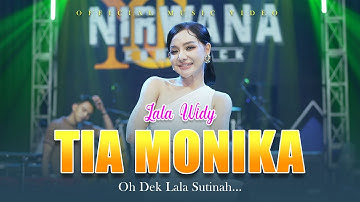 Lala Widy - Tia Monika | Oh Dek Lala Sutinah (Official Music Video)