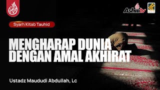 🔴 [LIVE] Syarh Kitab Tauhid - Ustadz Maududi Abdullah, Lc حفظه الله