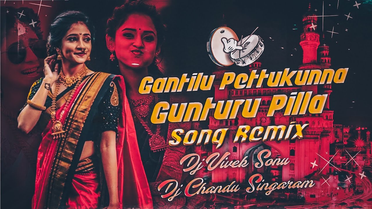 New Trending Folk Song Gantilu Pettukunna Guntur Pilla Song Dance Mix By Dj Chandu Singaram
