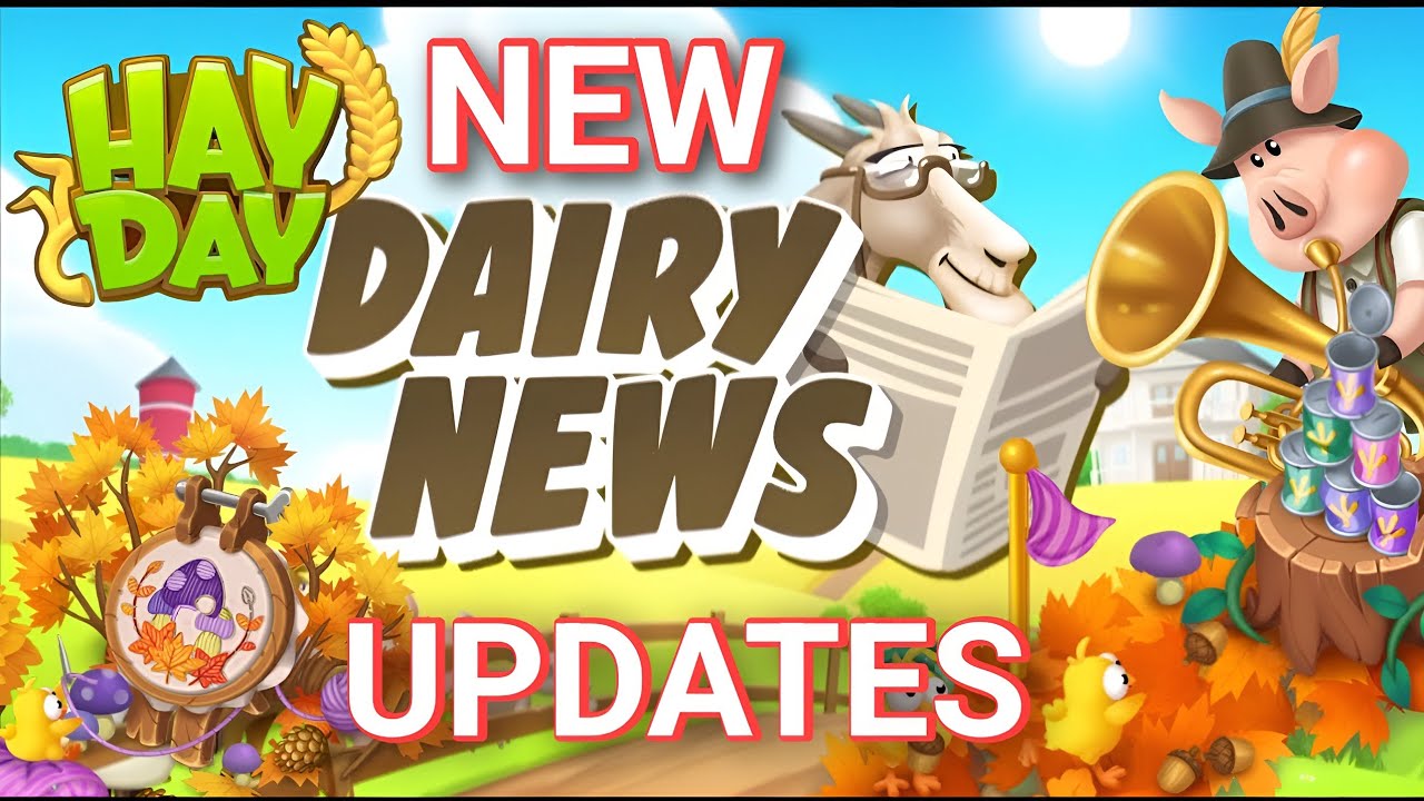 Hay Day Dairy News September 2024 Updates (Explained) YouTube