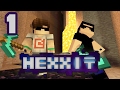 Minecraft: HEXXIT #1 - İNADINA ÖLMEDİK!