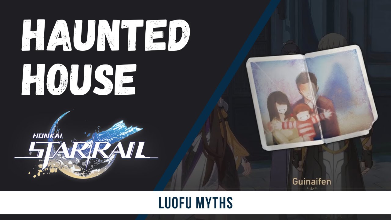 Luofu Myths: Haunted House | Adventure Mission | Honkai Star Rail | Gameplay