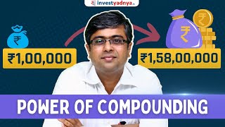 Journey from ₹1 lakh to ₹1.58 cr | Magic of Compounding & Patience | Parimal Ade