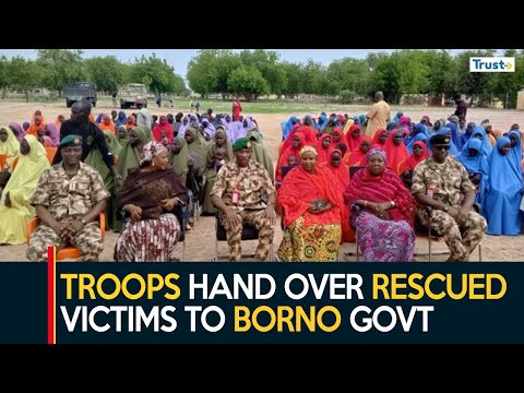 Troops Hand Over Rescued Victims Of Sambisa Forest Operation  To Borno Government