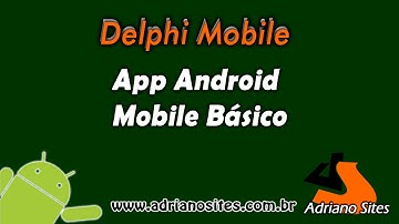 Delphi Android Mobile - aula 3 SDK Update -  Curso Grátis e Básico