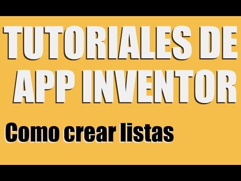 Como crear listas con App Inventor - YouTube