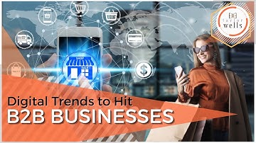 ECommerce Strategy🛒The 7 Biggest Digital Trends To Hit B2B Businesses