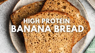 High Protein Banana Bread | Moist, Delicious & Guilt-Free Snack