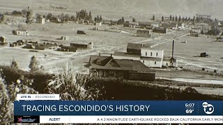 Life In Escondido Tracing Escondidos History