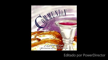 A CAPPELLA - COMMUNION  (1995)