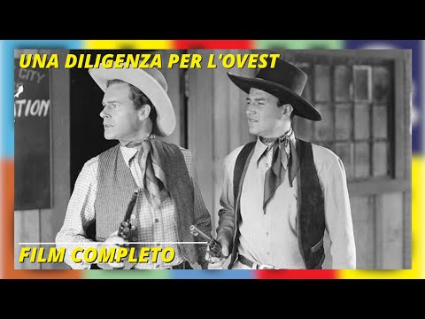 UNA DILIGENZA PER L'OVEST