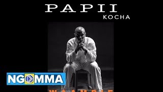 Video thumbnail of "Papii Kocha - Waambie (Official audio)"