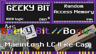 Bonus - Macintosh LC II ReCap