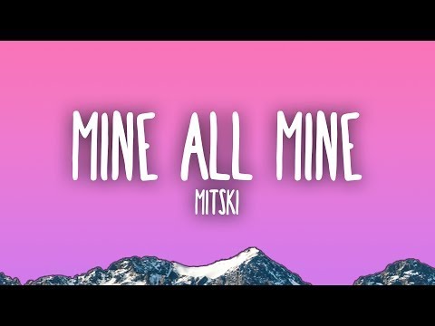 Mitski   My Love Mine All Mine  1 Hour looped