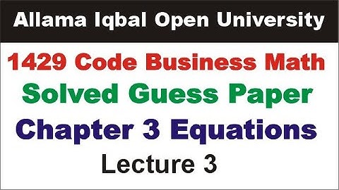 1429 Code Chapter 3 Solved Guess Paper Lecture 3 | 1429 Chapter 3 Equations Guess Paper | 1429 Code