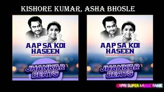 360   Aap Sa Koi Haseen   Jhankar Beat   Kishore Kumar Asha Bhosle