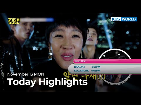 (<strong>Today</strong> Highlights) November 13 MON : <strong>Beat</strong> Coin and more | KBS WORLD TV