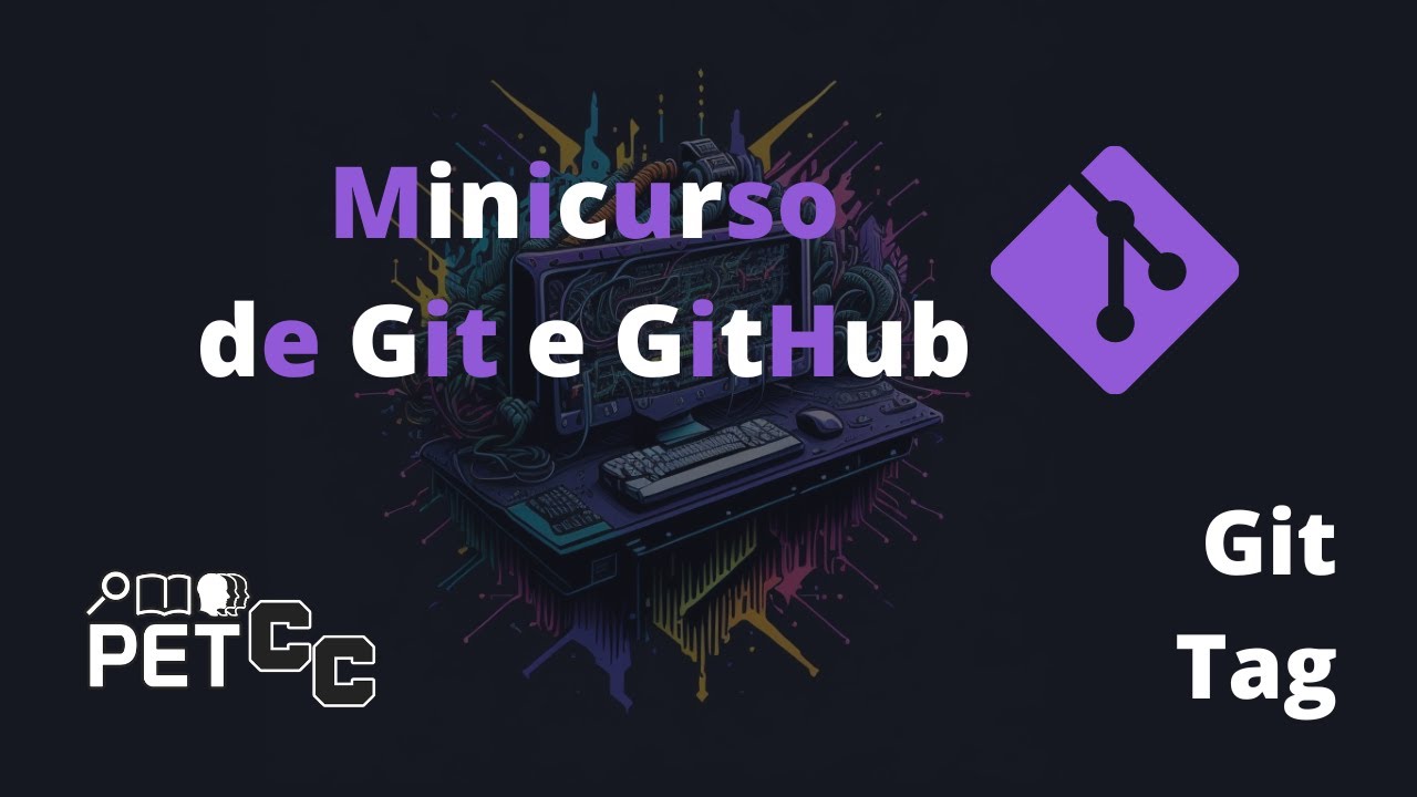 Minicurso de Git e GitHub - M3A6 - Git Tag - YouTube