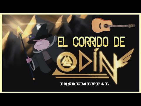 El Corrido de Odín- Instrumental Oficial