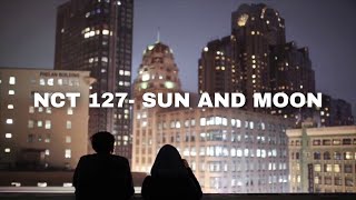 Nct127- Sun and Moon (slowed down)