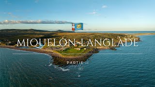 Miquelon-Langlade | Chapitre II | DJI Mavic 2