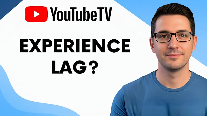 Does YouTube TV Experience Lag?