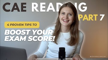 4 Essential Tips for Mastering Gapped Texts in CAE Part 7!