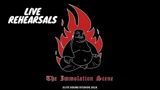 The Immolation Scene Rehearsals