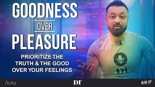 Goodness over Pleasure | David Tian, Ph.D.