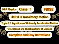 NBF Physics 11 | Unit 3 Translatory Motion | Derivation of Three Equations of Motion