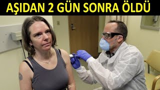 Korona Aşısı Oldu - 2 Gün Sonra Öldü