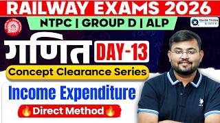 Railway Exams 2026 | Maths Income &amp; Expenditure Direct Method 💯| Sahil sir