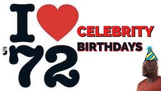 1972 Celebrity Birthdays Information