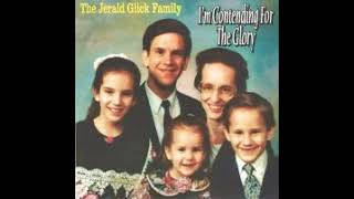 The Jerald Glick Family - There's No Friend To Me Like Jesus