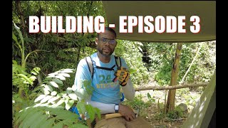 Episode 3 - Building a platform for our tent